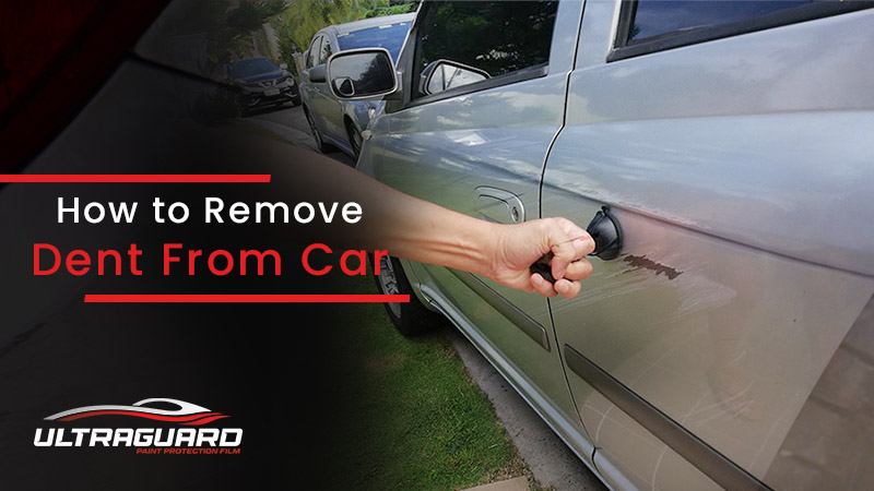 How to Remove Dent From Car